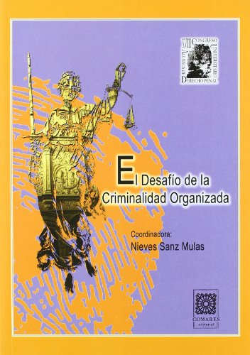 Stock image for El desafo de la criminalidad organizada for sale by medimops