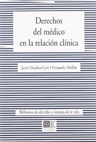 Imagen de archivo de Derechos Del Medico En La Relacion Clinica a la venta por Hilando Libros