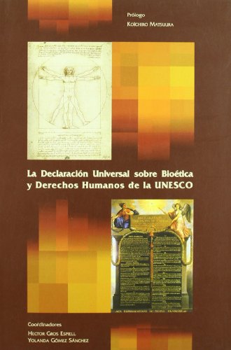 Imagen de archivo de La declaracin universal de biotica y derechos humanos de la Unesco a la venta por Vrtigo Libros