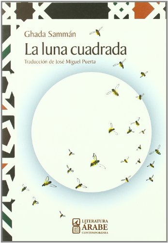 Beispielbild fr La luna cuadrada zum Verkauf von Iridium_Books