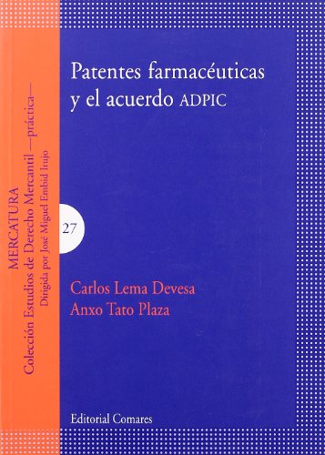 Imagen de archivo de Patentes farmacuticas y el acuerdo ADPIC a la venta por MARCIAL PONS LIBRERO