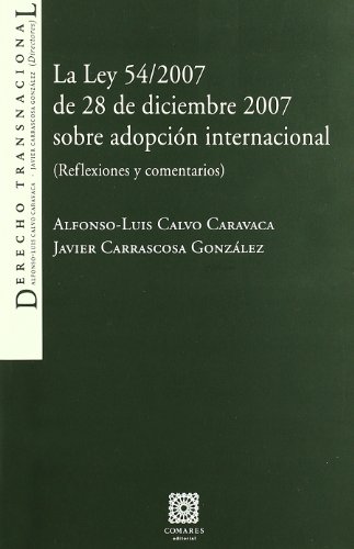 Imagen de archivo de La ley 54/2007 de 28 de diciembre 2007 sobre adopcion internacional a la venta por Imosver