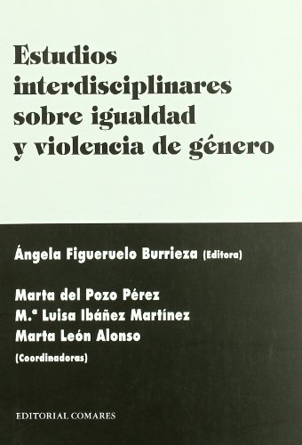 Imagen de archivo de Estudios interdisciplinares sobre igualdad y violencia de gnero a la venta por medimops