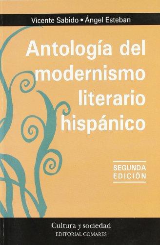 Stock image for ANTOLOGIA DEL MODERNISMO LITERARIO HISPANICO for sale by KALAMO LIBROS, S.L.