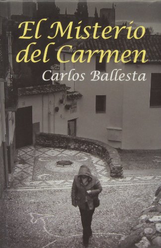 El misterio del carmen - Ballesta, Carlos