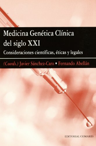 Stock image for Medicina gentica clnica del siglo XXI for sale by medimops