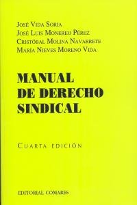 9788498365917: Manual de derecho sindical