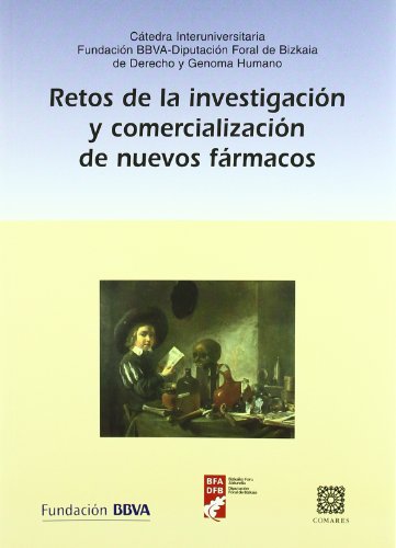 Retos en la comercialización de nuevos fármacos (Paperback) - Carlos Maria Romeo Casabona