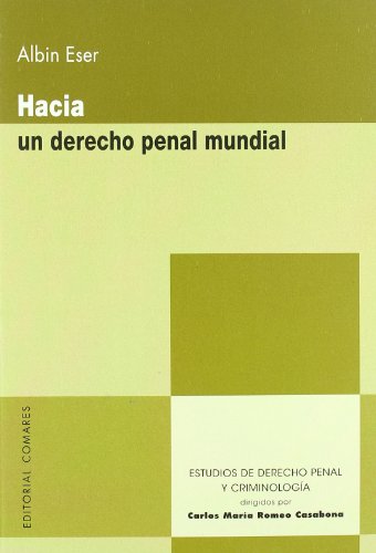 Beispielbild fr Hacia un derecho penal mundial (Estud.Der.Penal Y Criminol) zum Verkauf von medimops