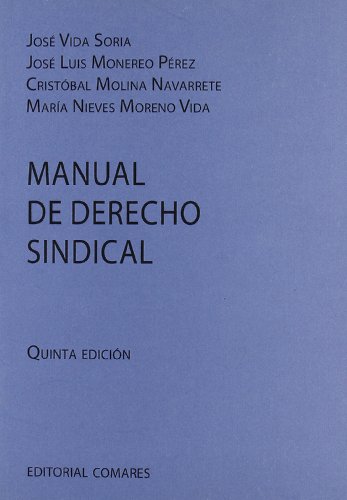 9788498367386: MANUAL DE DERECHO SINDICAL.