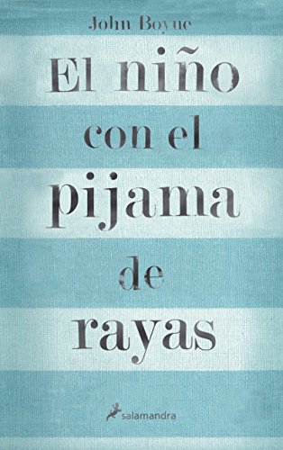 Beispielbild fr El Nino con el Pijama de Rayas (Spanish Edition) zum Verkauf von Wonder Book