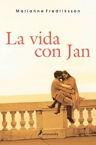 La vida con Jan (Spanish Edition) (9788498380828) by Fredriksson, Marianne