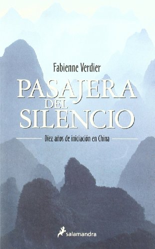 Pasajera del silencio (Ensayo y Pensamiento) (Spanish Edition) (9788498381269) by Verdier, Fabienne