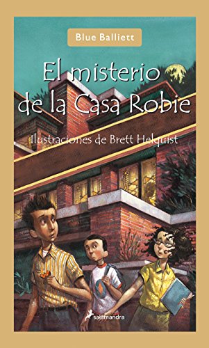 9788498381313: El misterio de la casa Robie (Narrativa Joven) (Spanish Edition)