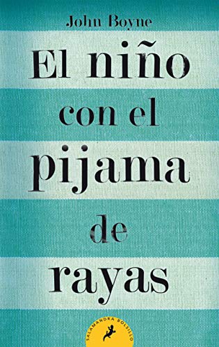 Stock image for El nio con el pijama de rayas/ The Boy in the Striped Pajamas (Letras de bolsillo / Pocket Letters) (Spanish Edition) for sale by Red's Corner LLC