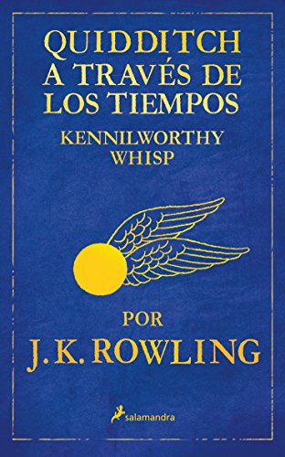 Imagen de archivo de Quidditch a través de los tiempos (Un libro de la biblioteca de Hogwarts) (Spanish Edition) a la venta por NOMBELA LIBROS USADOS