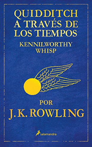 Stock image for Quidditch a travs de los tiempos (Un libro de la biblioteca de Hogwarts) (Spanish Edition) for sale by NOMBELA LIBROS USADOS