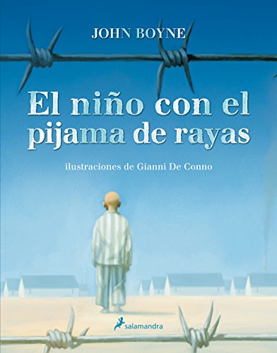 9788498383164: El nio con el pijama de rayas: Ilustraciones de Gianni de Conno (Novela (Best Seller))