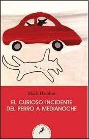 Curioso Incidente Del Perro A Medianoche, El (Bolsillo) (9788498383201) by Haddon, Mark