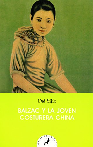 Stock image for Balzac y la joven costurera china for sale by SoferBooks
