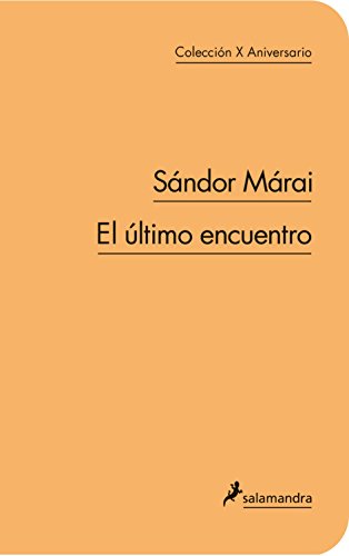 9788498383300: El ltimo encuentro (Salamandra Narrativa)