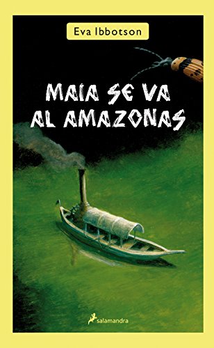 9788498384116: Maia se va al Amazonas (Salamandra Middle Grade)