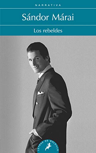 Beispielbild fr Los rebeldes zum Verkauf von Siglo Actual libros