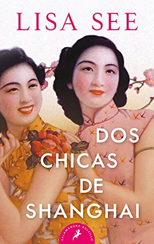 Imagen de archivo de Dos Chicas de Shanghai / Shanghai Girls a la venta por Better World Books