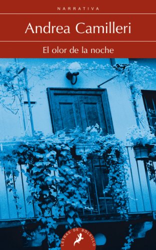 9788498385236: El olor de la noche/ The Smell Of The Night: Montalbano - Libro 8
