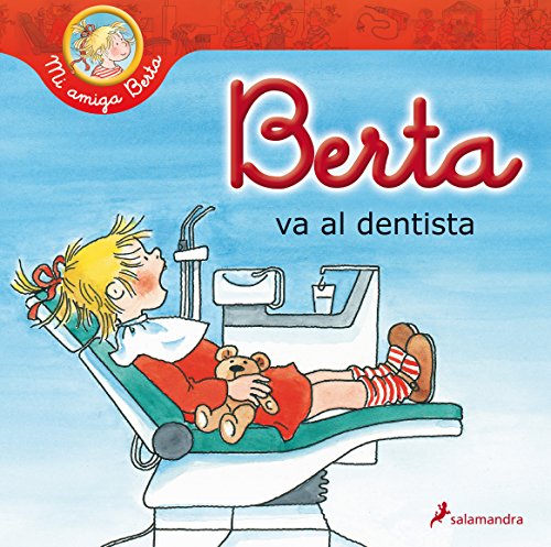 Imagen de archivo de Berta Va Al Dentista a la venta por Better World Books