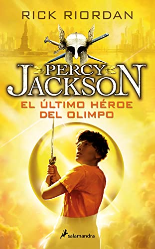 9788498386301: El ltimo hroe del Olimpo (Percy Jackson y los dioses del Olimpo 5) (Coleccin Salamandra Middle Grade)