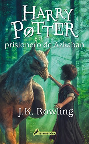 Beispielbild fr Harry Potter Y El Prisionero De Azkaban (Tapa Blanda) (Harry Potter 3) zum Verkauf von Tacoma Book Center