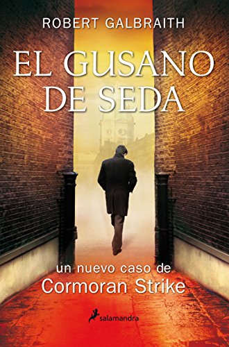 9788498386530: GUSANO DE SEDA, EL (Cormoran Strike)