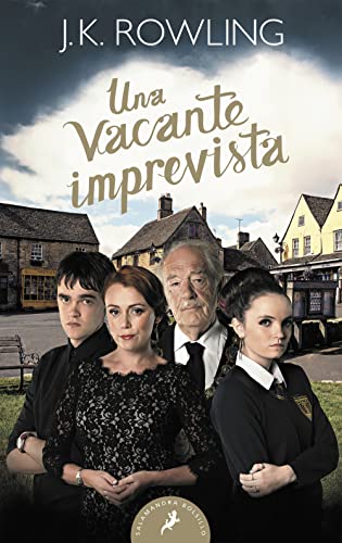 9788498386912: Una Vacante Imprevista/ The Casual Vacancy