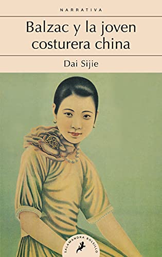 9788498387469: Balzac y la joven costurera china/ Balzac and the Little Chinese Seamstress