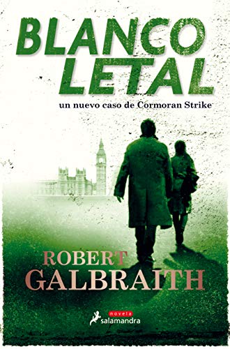 Stock image for Blanco letal / Lethal White (Cormoran Strike) (Spanish Edition) for sale by KuleliBooks