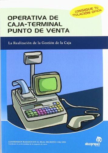 Stock image for Operativa de caja-terminal punto de venta La realizacin de la gestin for sale by Iridium_Books