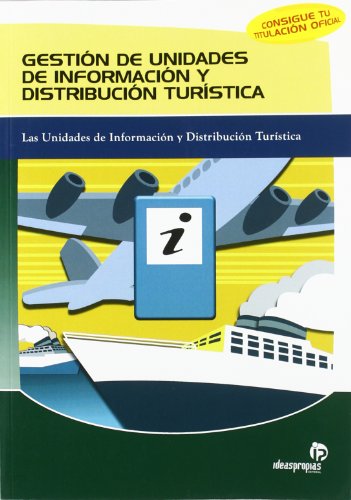 9788498391039: Gestin de unidades de informacin y distribucin turstica: Las unidades de informacin y distribucin turstica (Hostelera y turismo)