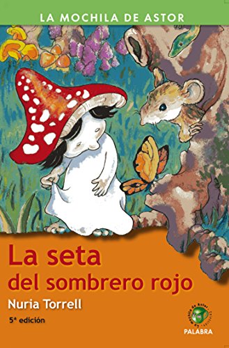 Beispielbild fr La seta del sombrero rojo zum Verkauf von WorldofBooks