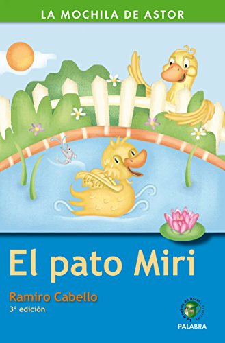 Stock image for El pato Miri for sale by Revaluation Books