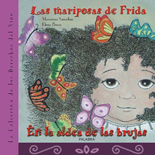 9788498403077: Las mariposas de Frida (Libros ilustrados)