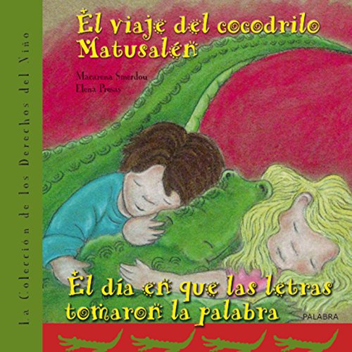 Imagen de archivo de EL VIAJE DEL COCODRILO MATUSALN a la venta por Zilis Select Books