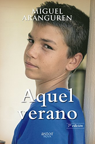 Stock image for AQUEL VERANO for sale by KALAMO LIBROS, S.L.