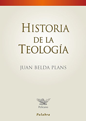 Imagen de archivo de Historia de la teologa Belda Plans, Juan a la venta por Iridium_Books