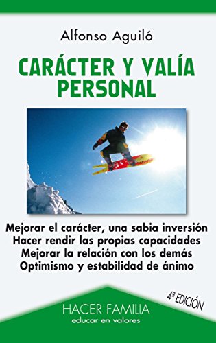 9788498404845: Carcter y vala personal (Hacer Familia) (Spanish Edition)
