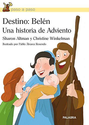 Beispielbild fr Destino: Belen. Una Historia de Adviento zum Verkauf von Hamelyn