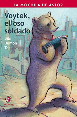 Beispielbild fr VOYTEK, EL OSO SOLDADO zum Verkauf von Zilis Select Books