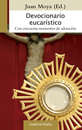 9788498409451: Devocionario Eucaristico (Cuadernos Palabra)