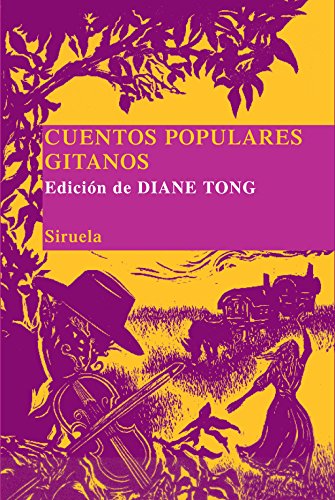 Stock image for Cuentos populares gitanos [Titulo original: Gypsy Folktales. Traduccin de Adolfo Gmez Cedillo] for sale by La Librera, Iberoamerikan. Buchhandlung