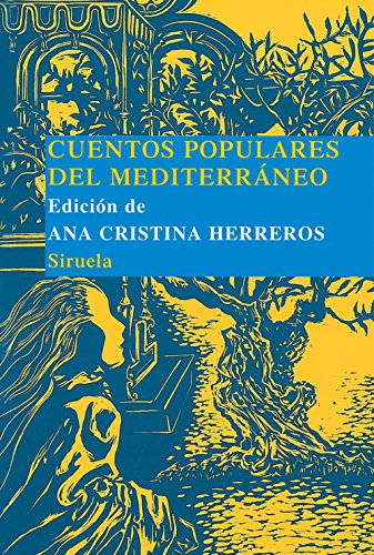 Cuentos populares del Mediterráneo - Herreros, Ana Cristina